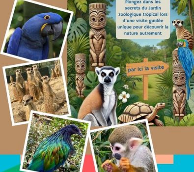 Visite guidée du Jardin Zoologique Tropical – Journées Européennes du Patrimoine